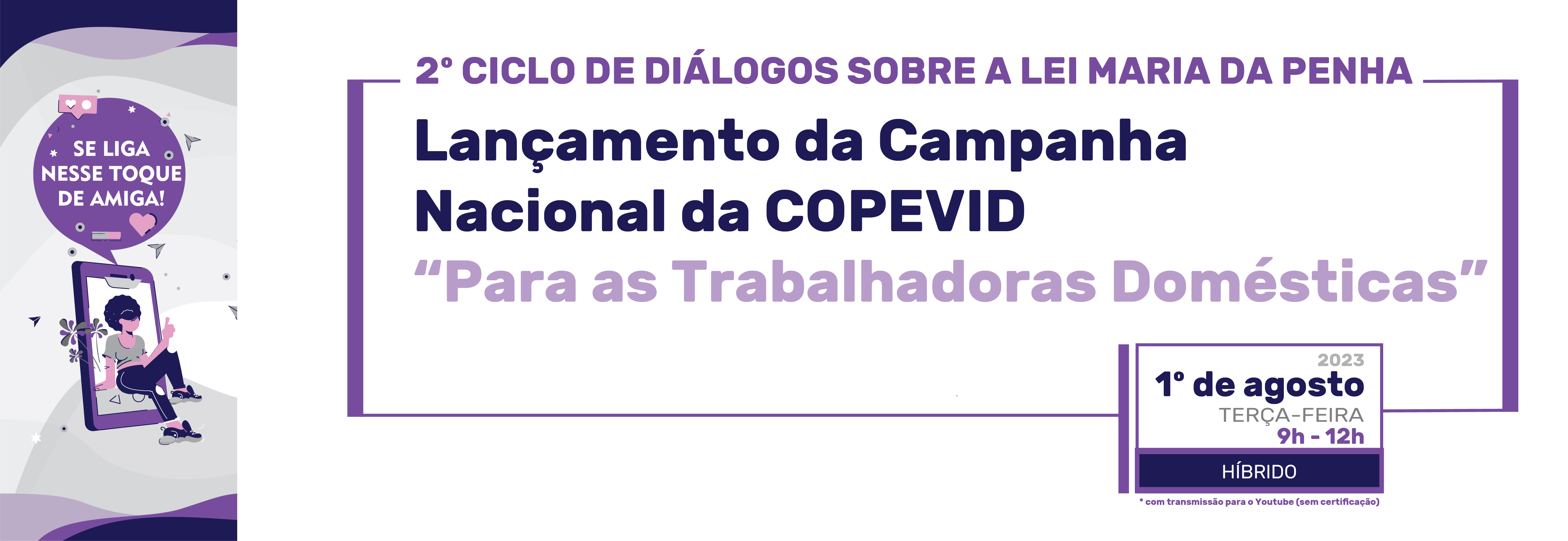 MPES participa de webinar “Ciclo de Diálogos da Lei Maria da Penha