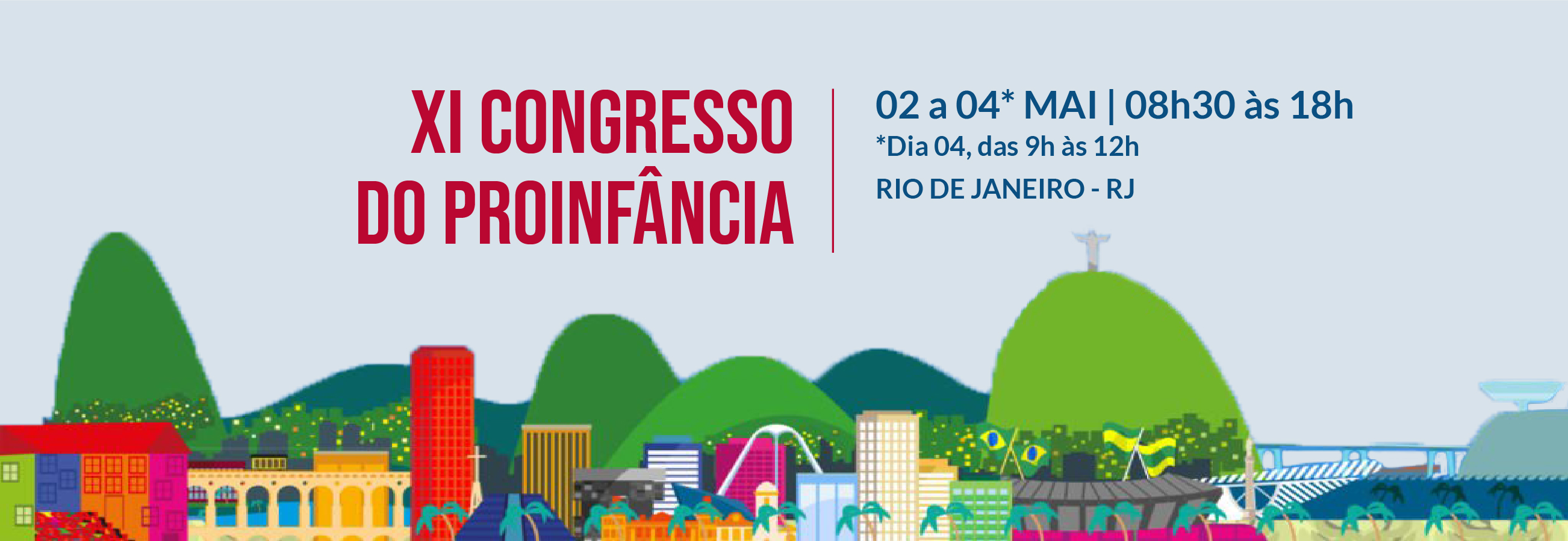 XI Congresso Nacional do Fórum Nacional dos Membros do Ministério Público da Infância e Adolescência - PROINFÂNCIA