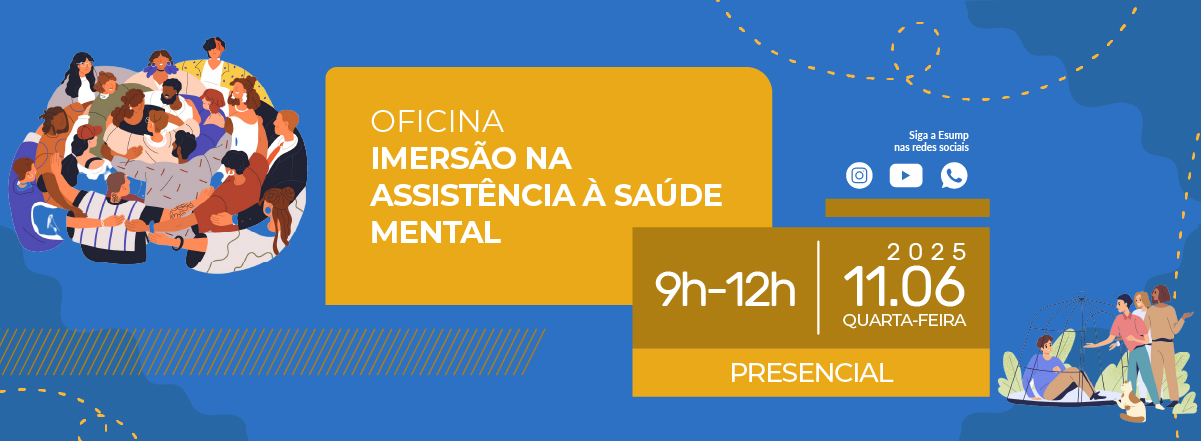Imersão na Assistência à Saúde Mental