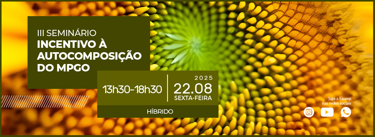 3º Seminário de Incentivo à Autocomposição do MPGO
