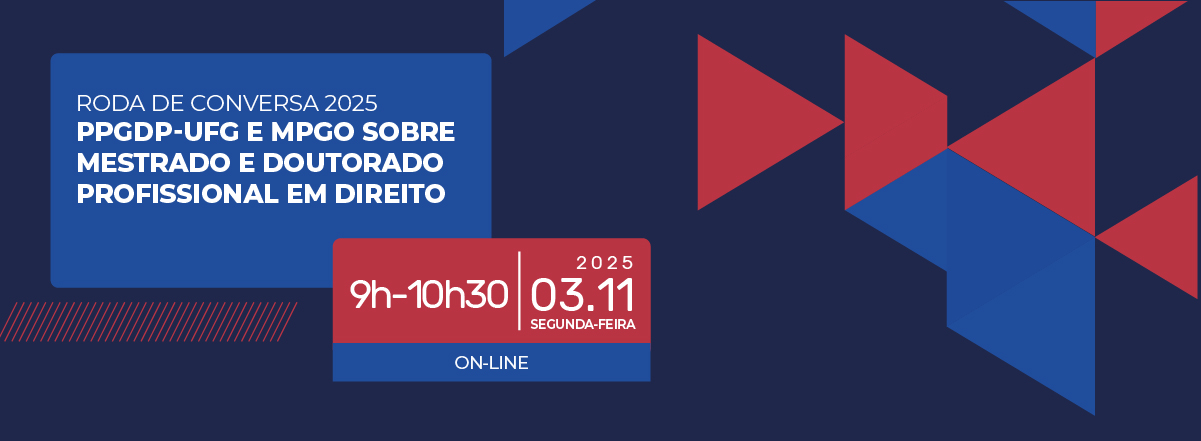 Roda de conversa - PPGDP-UFG e MPGO sobre mestrado e doutorado profissional em Direito